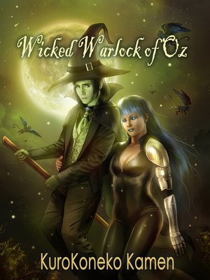 cover image of Wicked Warlock of Oz